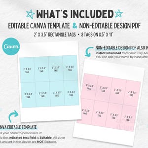May include: Editable Canva template and non-editable PDF design for 8 rectangle gift tags. Each tag measures 2 inches by 3.5 inches. The tags are arranged on an 8.5 inch by 11 inch sheet. The text on the tags reads "2 x 3.5" tag".