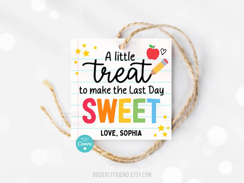 Last Day of School Gift Tag Sweet Treat Cookie Tags Teacher ...