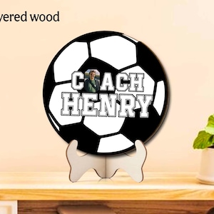Personalized Photo Soccer Coach Sign, Custom Soccer Coach Name Wooden Sign, Gifts for Soccer Coach, Gifts for Coaches