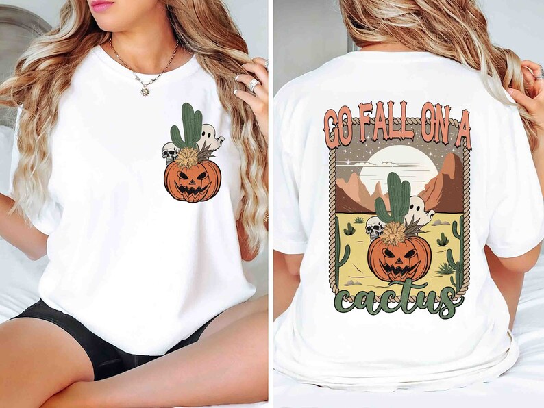 May include: White t-shirt with a graphic of a jack-o-lantern in a cactus pot on the front and the text "Go Fall On A Cactus" on the back.