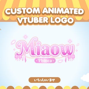 May include: A custom animated VTuber logo design with the word "Miaow" in pink, adorned with bows and sparkles. The logo includes the name "Phinea" and Japanese text. The design is set against a light blue background with a decorative border.