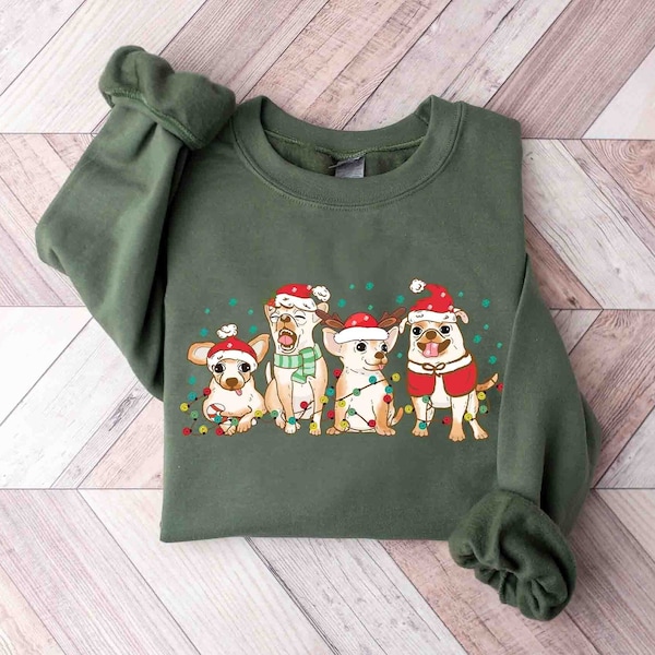 Christmas Chihuahua Sweatshirt, Christmas Dog Shirt, Chihuahua Mom Sweatshirt, Chihuahua Shirt, Chihuahua Lover Shirt, Christmas Gift