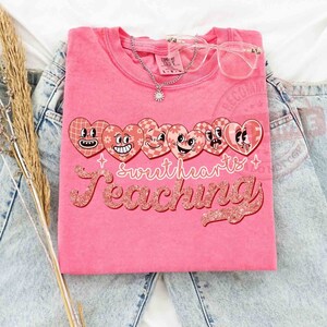 Teacher Valentine Sweatshirt, Teaching Sweethearts Shirt, Valentines Day Sweatshirt, Love Shirt, Retro Valentine Shirt, Teacher Shirt