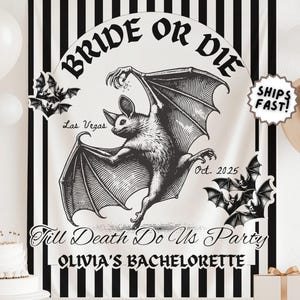 Bride Or Die Bachelorette Party Banner for Halloween Bach Party Decor, Custom Till Death Do Us Party Bachelorette Backdrop Goth Bridal Party