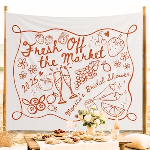 Custom Fresh Off the Market Banner Sign, Flowers Bachelorette Party Decor Tapestry, Citrus Bridal Shower Brunch Hanging Backdrop Photobooth
