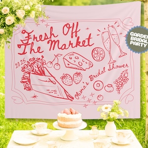 Custom Fresh Off the Market Banner Sign, Flowers Bachelorette Party Decor Tapestry, Citrus Bridal Shower Brunch Hanging Backdrop Photobooth