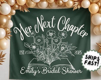 Custom Book Bridal Shower Sign Her Next Chapter Photo Backdrop New Chapter Begins Fabric Sign Personalized Book Themed Bridal Shower Banner