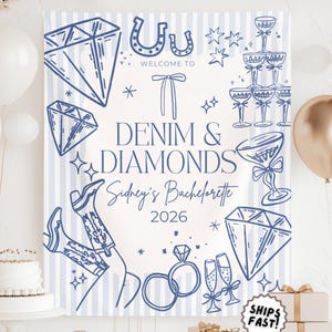 May include: A large sign with the text "DENIM & DIAMONDS Sidney's Bachelorette 2026" in navy blue. The sign features illustrations of diamonds, cowboy boots, champagne glasses, and rings. White and gold balloons and wrapped gifts are in the background.