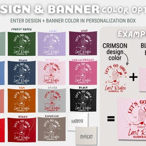 May include: A display of banners in various colors, each featuring a design with text that reads "Let's Go Girls" and "Emily's Last Rodeo Nashville, TN." The image shows color options for the design and banner.