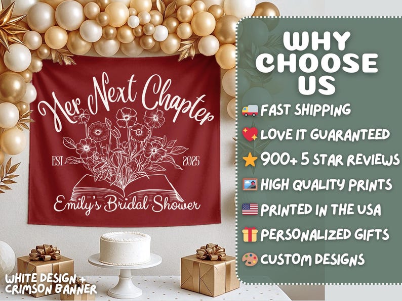 May include: A crimson banner with white text reading "Her Next Chapter" and "Emily's Bridal Shower." The banner features a floral design and the year 2025. The image also includes a cake, gifts, and a balloon arch.