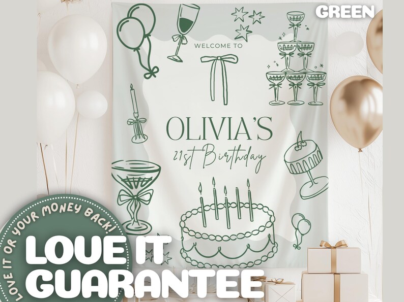 Op de afbeelding: Een witte achtergrond met groene lijntekeningen van ballonnen, champagneglazen, een taart en sterren. De tekst luidt "Welkom op Olivia's 21e verjaardag". Witte en gouden ballonnen zijn zichtbaar. De tekst "Love it or your money back!" is ook aanwezig.