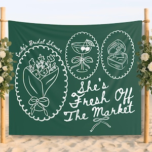 Custom Fresh Off the Market Banner Sign, Flowers Bachelorette Party Decor Tapestry, Martini Bridal Shower Brunch Hanging Backdrop Photobooth