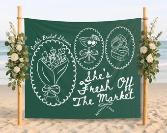 Custom Fresh Off the Market Banner Sign, Flowers Bachelorette Party Decor Tapestry, Martini Bridal Shower Brunch Hanging Backdrop Photobooth