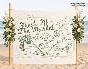 Custom Fresh Off the Market Banner Sign, Flowers Bachelorette Party Decor Tapestry, Citrus Bridal Shower Brunch Hanging Backdrop Photobooth