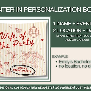 Peut inclure: Une banni&egrave;re de f&ecirc;te personnalis&eacute;e avec le texte "Wife of the Party" en script rouge. La banni&egrave;re comprend des illustrations de champagne, un g&acirc;teau et une boule disco. Le texte "Emily's Bachelorette" est dans un ovale noir. Instructions de personnalisation incluses.