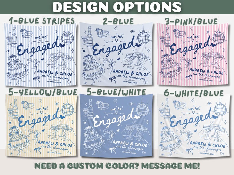 May include: Six rectangular fabric banners featuring the text 'we're Engaged', 'ANDREW & CHLOE', 'cue the champagne', and 'SEPTEMBER 2, 2026'. Each banner displays line art of a cake, champagne bottle, disco ball, and rings in various color stripes.