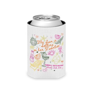 May include: White can cooler with a silver top. The cooler features colorful doodles and text that reads "The Sun is Setting on her Twenties" and "Gabby's 30th Birthday Shasta Lake 2026."