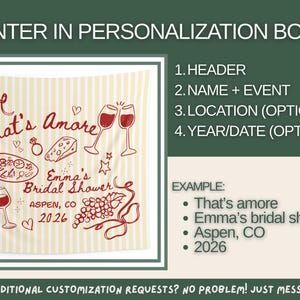 May include: A personalized bridal shower banner with the text "That's Amore" and "Emma's Bridal Shower". The design includes wine glasses, a bottle, and food illustrations. The banner also includes the location "Aspen, CO" and the year "2026".