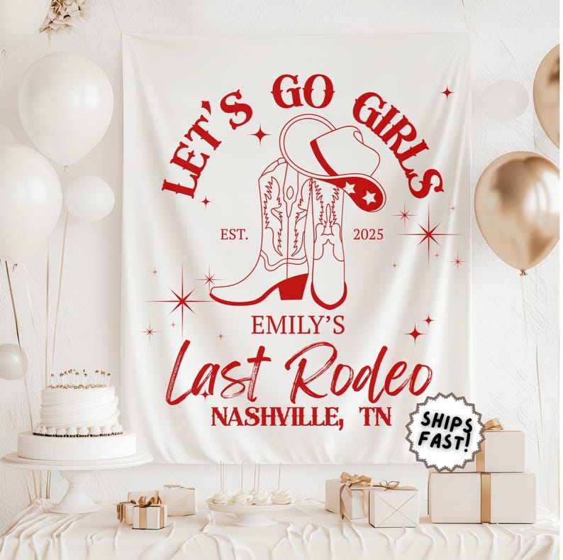 Last Rodeo Bachelorette Party Banner, Let’s Go Girls Photo Backdrop for ...