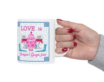 Love is Staffies & Ginger Jars 11 oz Mug|Staffordshire Coffee Cup|Grand Millennial Mug|Preppy Mug|Chinoiserie Mug|Valentines Mug|Preppy Cup