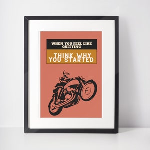 Inspirational Quote For Him, Gift for Him, Motorbike Art for Him  Digital Print