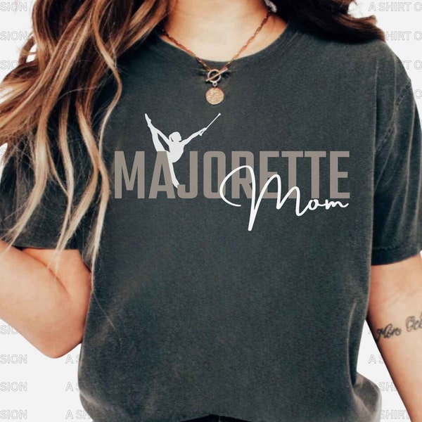 Majorette Mom T Shirt Twirler Mom Shirt Twirl Mom Shirt Baton Twirler Mom Shirt Baton Twirling Mom Gift Shirt Marching Band Mom Shirt Gift