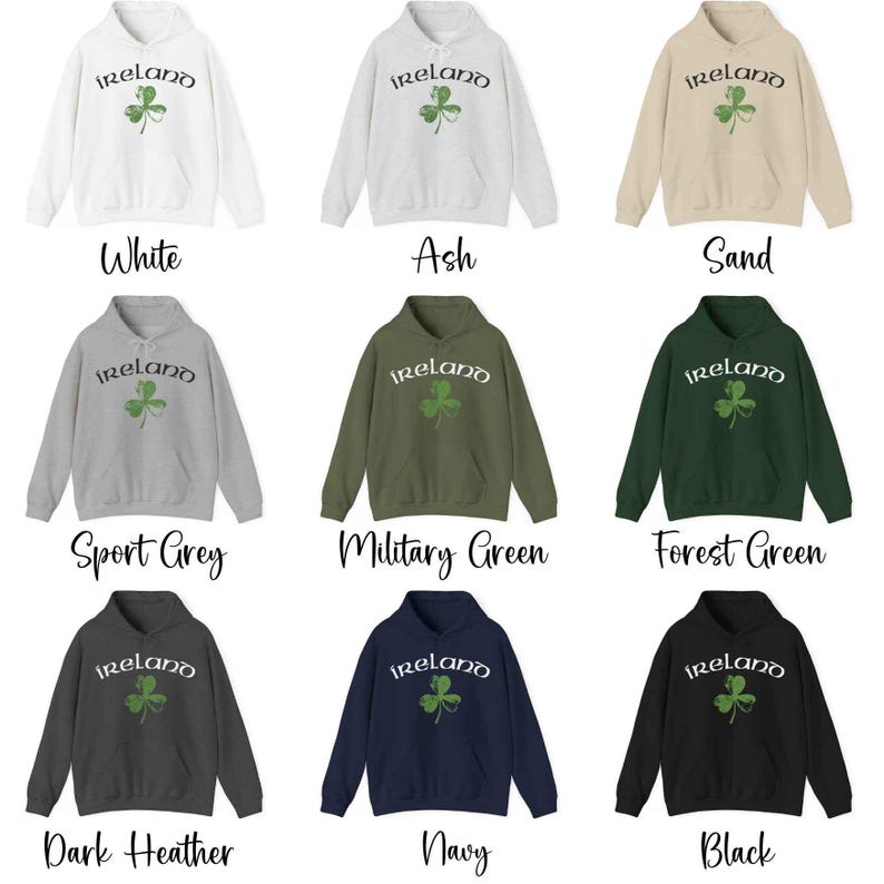 May include: A set of ten hooded sweatshirts in various colors, each featuring a green shamrock and the word "Ireland" printed on the front.