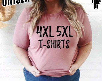 4XL & 5XL Shirt Plus Size Shirt Plus Size Clothing 2XL Shirt 3XL Shirt 4XL Shirt 5XL Shirt Oversized Shirt Extra Large Shirt Tee