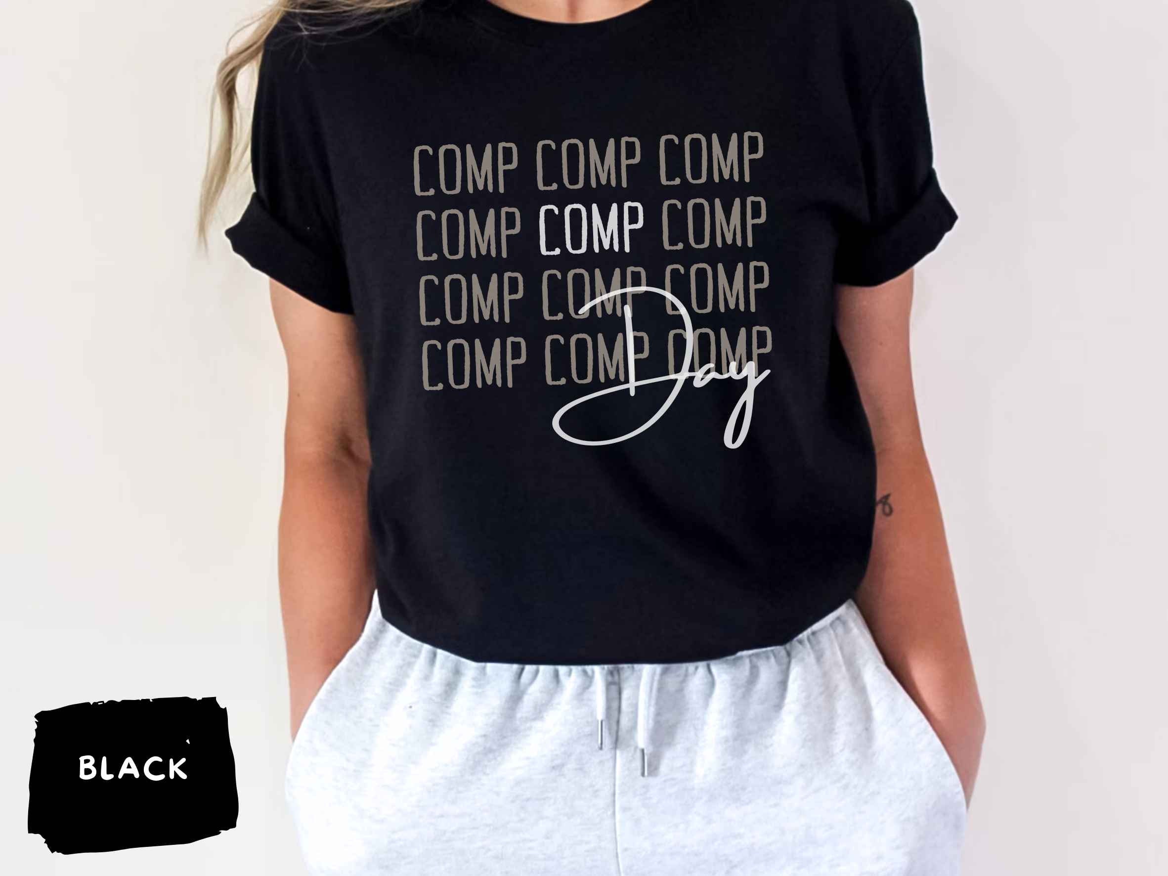 Comp Day Shirt Competition Day Shirt Dance Mom Shirt Dance Mom Gift ...