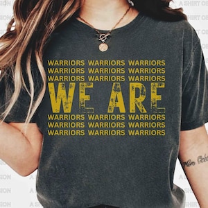 Warriors Mascot Shirt, Warriors Team Shirt, Warriors School Shirt, Go Warriors Shirt, Warriors Baseball Basketball Football Mascot Shirt