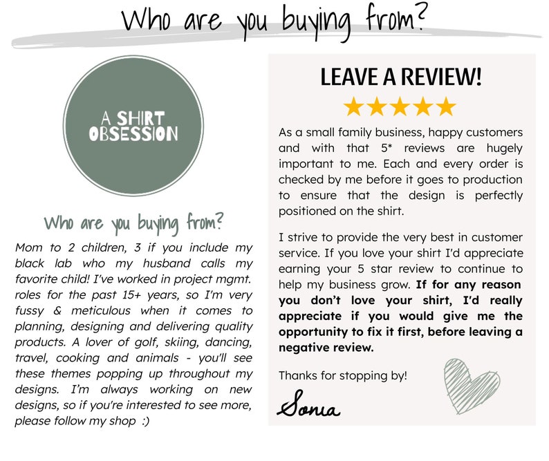 May include: A green circle with the text "A SHIRT OBSESSION" inside. The text "Who are you buying from?" is written in black cursive. Below the text is a description of the seller's background and a request for customers to leave a review.