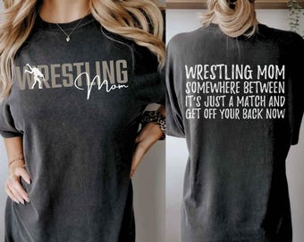 Wrestling Mom Shirt, Funny Wrestling Mom Tee, Wrestling Dad Shirt Proud Wrestling Mom Dad T-Shirt, Wrestling Season Shirt for Mom or Dad