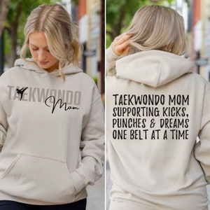 Taekwondo Mom Hoodie Taekwondo Mom Hooded Sweatshirt Taekwondo Mom Life Taekwondo Mom Gift Martial Arts Mom Sweatshirt Martial Arts Mom Gift