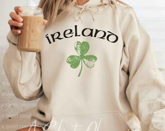 Ireland Hoodie Ireland Shamrock Hoodie Sweatshirt, Irish Hoodie, Ireland Shamrock Sweatshirt, Ireland Clover Hoodie for St Patrick's Day