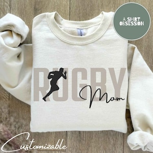 Personalizable Custom Rugby Mom Sweatshirt Rugby Mom Crewneck Sweatshirt Rugby Coach Shirt Rugby Girlfriend Shirt Rugby Mom Life Rugby Lover