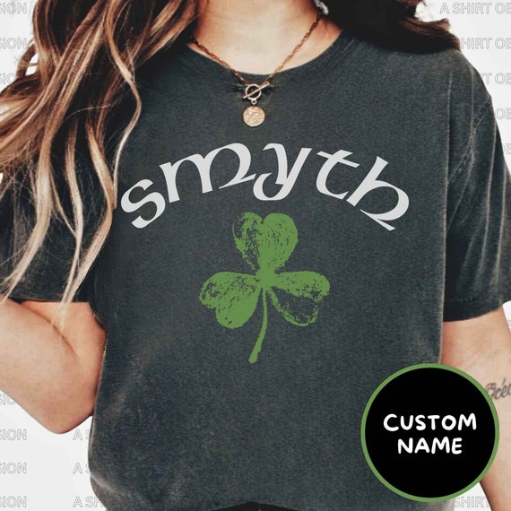 Custom Personalized Name Irish Shirt Lucky Irish Shamrock Shirt St Paddy's Day Shirt Saint Patrick's Day Irish Ireland Last Name Shirt