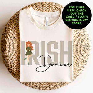 Irish Dancer Shirt Irish Dancing Shirt Irish Dance Feis Shirt Irish Dancing Ireland Dance Gift Irish Step Dance Instructor Irish Feis Dancer
