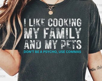 Oxford Comma Shirt Funny Grammar Shirt Funny English Teacher Shirt Grammar Police Shirt Editor Shirt English Student Shirt