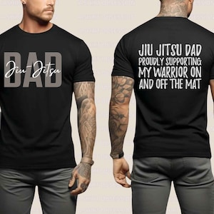 Jiu Jitsu Dad T-Shirt, BJJ Dad Tee, Grappling Dad Gift, Brazilian Jiu Jitsu Apparel, MMA Dad Shirt, Martial Arts Dad Gift, BJJ Life Shirt