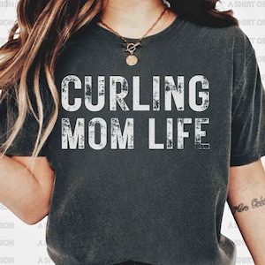 Curling Mom Shirt, Curling Apparel, Women&#39;s Curling Shirt, Curling Gift, Curling Lover T-shirt, Curling Player T-shirt, Curling Team Mom Tee