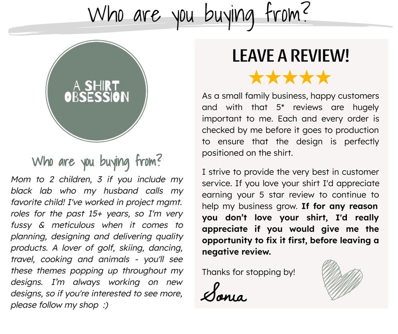 May include: A green circle with the text "A SHIRT OBSESSION" inside. The text "Who are you buying from?" is written in black cursive. Below the text is a description of the seller's background and a request for customers to leave a review.