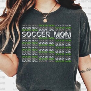 Soccer Mom Shirt Soccer Mom Era Shirt Soccer Shirt for Mom Soccer Shirt Soccer Mama Shirt Soccer Mom Era