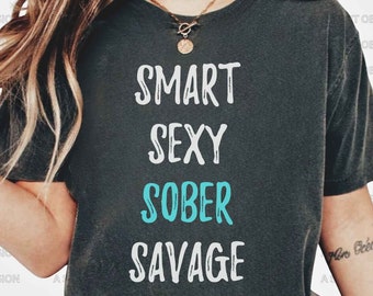 Sober Shirt, Sobriety Gift, Sober AF Shirt, Recovery Tee, Gift for Sponsor, Sobriety Anniversary, Normalize Sobriety, AA Gift Recovery Shirt