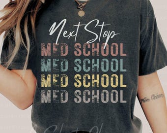 Retro Med School Shirt: Future Doctor Gift