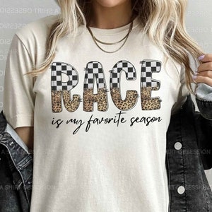 Racing Is My Favorite Season Shirt Race Shirt Racing Shirt Race Day Shirt Drag Racing Shirt Car Racing Dirt Track Racing Shirt Motocross Tee