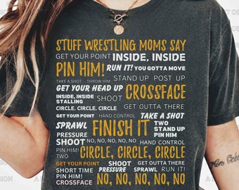 Wrestling Mom Shirt Wresting Mama Shirt Wrestling Shirt Wrestling Season Shirt Wrestling Mom Squad Shirt Stuff Wrestling Moms Say Shirt
