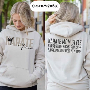 Custom Personalized Karate Mom Hoodie Karate Mom Hooded Sweatshirt Hoodie Proud Karate Mom Shirt Karate Mom Gifts Karate Sweatshirt