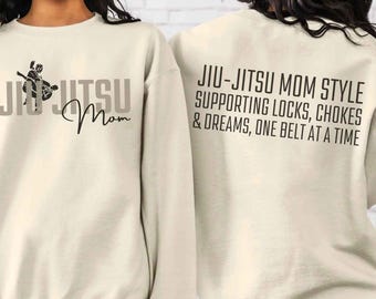 Jiu-Jitsu Mom Sweatshirt Jiu Jitsu Mom Sweatshirt Brazilian Jiu Jitsu Mom Shirt BJJ Shirt Martial Arts Mom Sweatshirt Jiujitsu Shirt for Mom