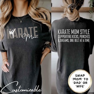 Karate Mom TShirt, Shirt for Karate Mom Mama Wife, Karate Mom Mama Gift, Gift for Karate Mom, Martial Arts Mom, Martial Arts Mom Wife Gift