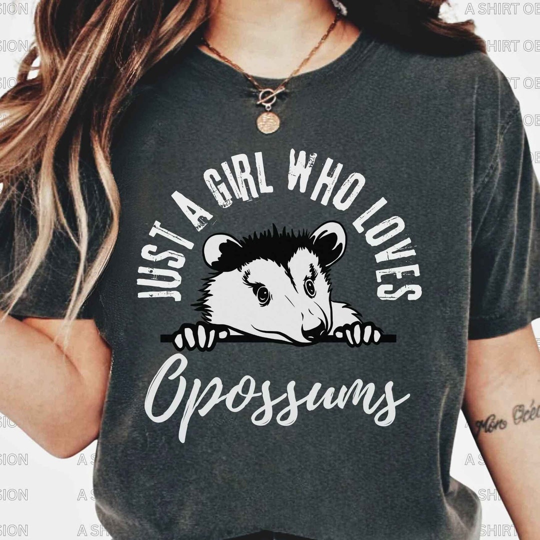 Funny Opossum Shirt Possum T Shirt Cute Opossum Shirt Feral Girl Shirt ...